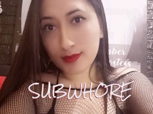 SUBWHORE