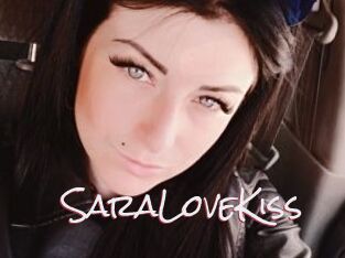 SaraLoveKiss