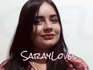 SarayLoves