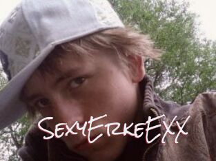 SexyErkeEXX