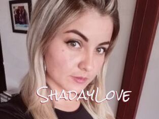 ShadayLove