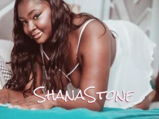 ShanaStone