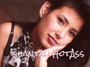 ShantallHotAss