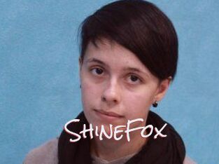 ShineFox