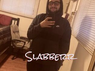 Slabberr