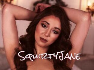 SquirtyJane