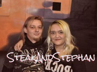 SteakAndStephan