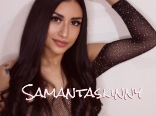 Samantaskinny