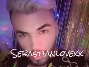 Sebastianlovexx