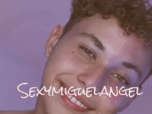 Sexymiguelangel