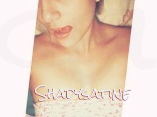 Shadysatine