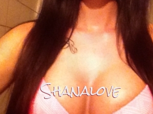 Shanalove