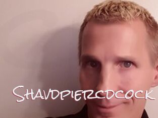 Shavdpiercdcock