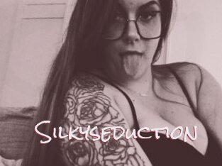 Silkyseduction