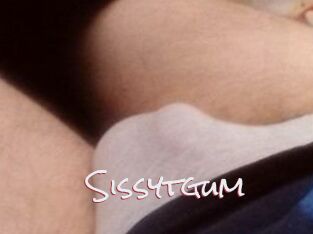 Sissytgum