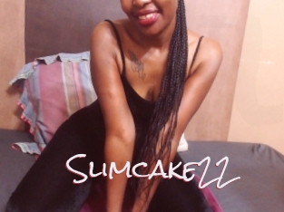 Slimcake22