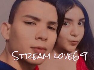 Stream_love69