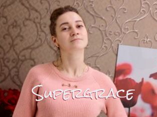 Supergrace