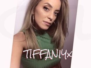 TIFFANIYx