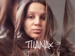 TIIANAx