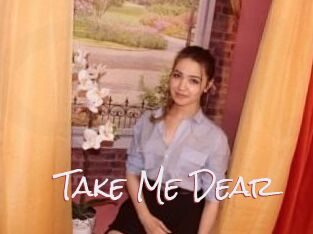 Take_Me_Dear