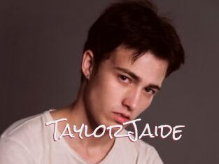 TaylorJaide