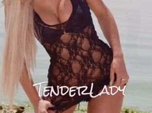 TenderLady