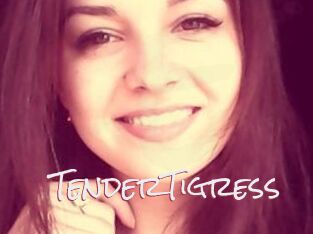 TenderTigress