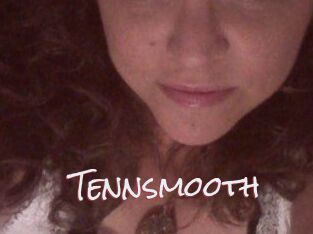 Tennsmooth