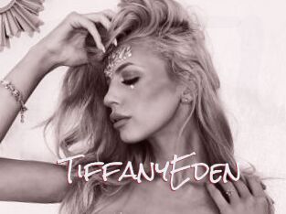 TiffanyEden