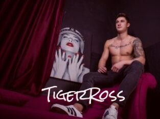 TigerRoss