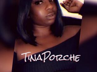 TinaPorche