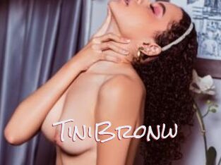 TiniBronw