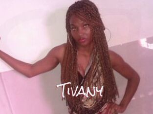 Tivany