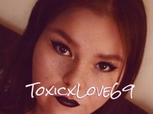 ToxicxLove69