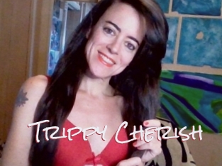 Trippy_Cherish