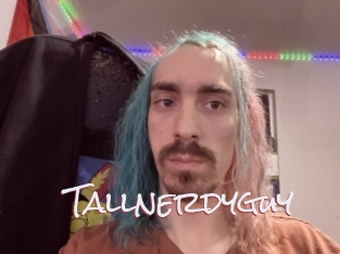 Tallnerdyguy