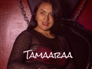 Tamaaraa