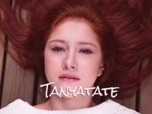 Tanyatate