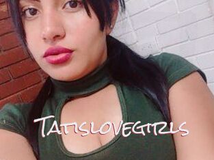 Tatislovegirls