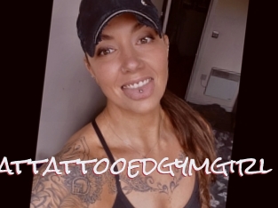 Thattattooedgymgirl