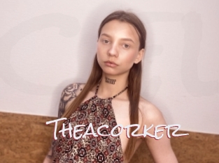 Theacorker