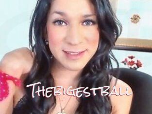 Thebigestball