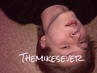 Themikesever