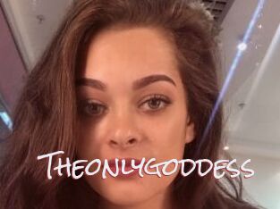 Theonlygoddess