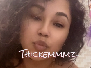 Thickemmmz