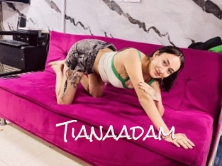 Tianaadam