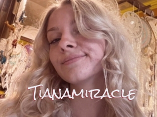 Tianamiracle