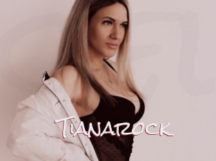 Tianarock