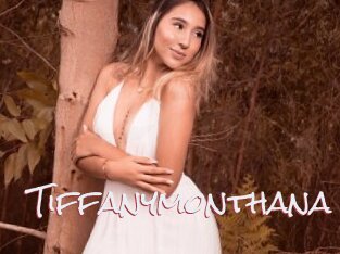 Tiffanymonthana